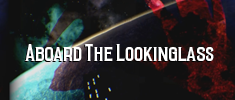 Aboard The Lookinglass