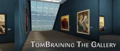 TomBraining The Gallery Trial